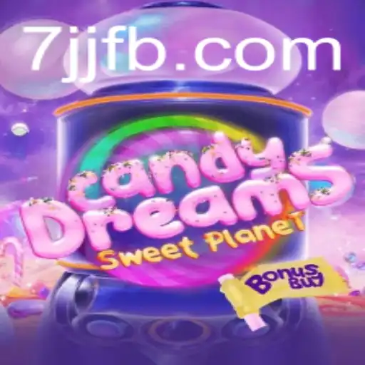 Exploring the Colorful World of CandyDreamsSweetPlanet and the Magic of 7JJ