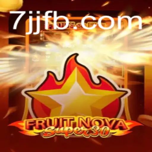 Discover the Excitement of FruitrNovaSupe30: A Comprehensive Guide